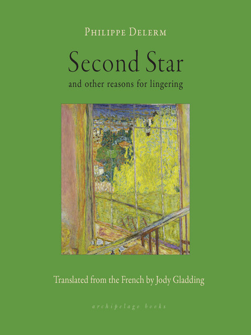Title details for Second Star by Philippe Delerm - Available
